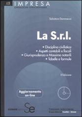 La s.r.l. Con CD-ROM di Salvatore Dammacco edito da Sistemi Editoriali