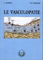 Le vasculopatie di Claudio Napoli, Francesco P. Mancini edito da Idelson-Gnocchi