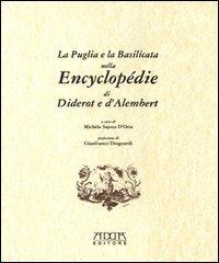 La Puglia e la Basilicata nell'Encyclopédie di Diderot e D'Alembert di Michèle Sajous edito da Adda