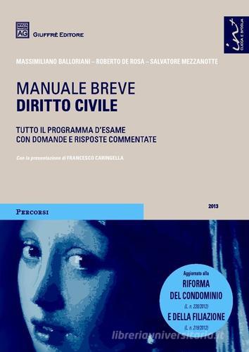 Diritto civile. Manuale breve di Salvatore Mezzanotte, Roberto De Rosa, Massimiliano Balloriani edito da Giuffrè