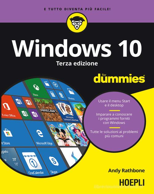 Windows 10 For Dummies di Andy Rathbone edito da Hoepli