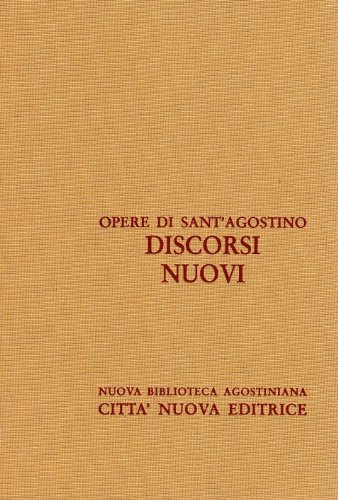 Discorsi nuovi vol.35.1 di Agostino (sant') edito da Città Nuova