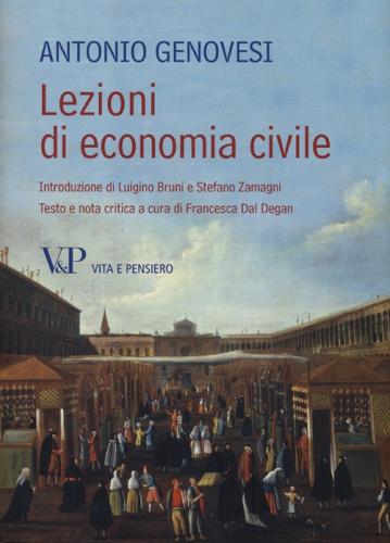 Lezioni di economia civile di Antonio Genovesi edito da Vita e Pensiero