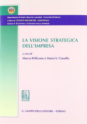 La visione strategica dell'impresa edito da Giappichelli