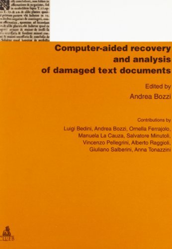 Computer-aided recovery and analysis of damage. Text documents edito da CLUEB