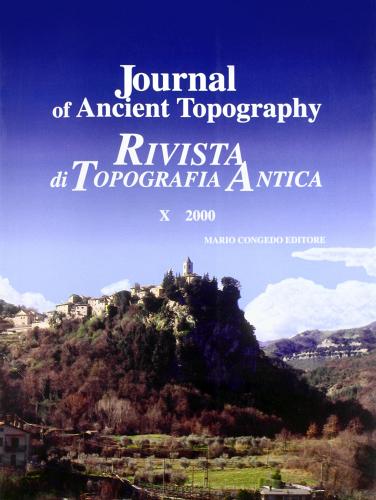 Journal of ancient topography-Rivista di topografia antica vol.10 edito da Congedo