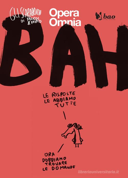 Bah. Gli scarabocchi di Maicol & Mirco vol. 3 di Maicol & Mirco edito da Bao Publishing