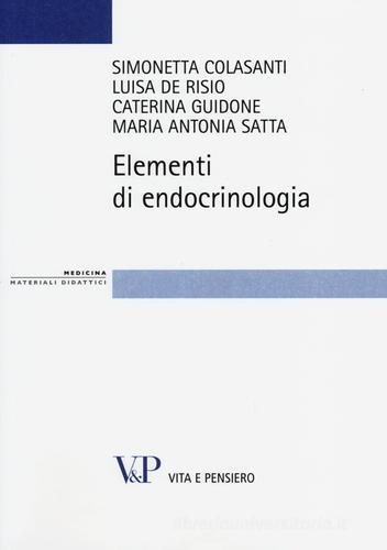 Elementi di endocrinologia edito da Vita e Pensiero