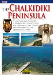 La penisola Calcidica. Ediz. inglese di P. Fabbri edito da Bonechi
