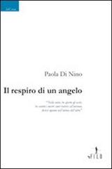 Il respiro di un angelo di Paola Di Nino edito da Gruppo Albatros Il Filo