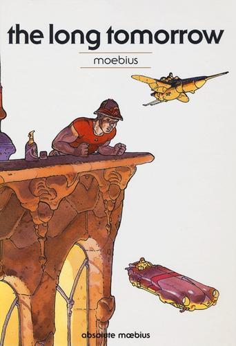 The long tomorrow. Absolute Moebius vol.2 di Moebius edito da Panini Comics