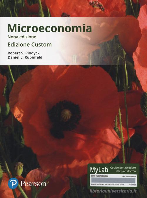 Microeconomia. Ediz. MyLab. Ediz. custom. Con Contenuto digitale per download e accesso on line di Robert S. Pindyck, Daniel L. Rubinfeld edito da Pearson