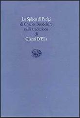 Lo spleen di Parigi di Charles Baudelaire edito da Einaudi