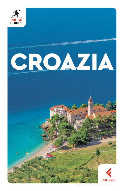 Croazia di Jonathan Bousfield edito da Feltrinelli
