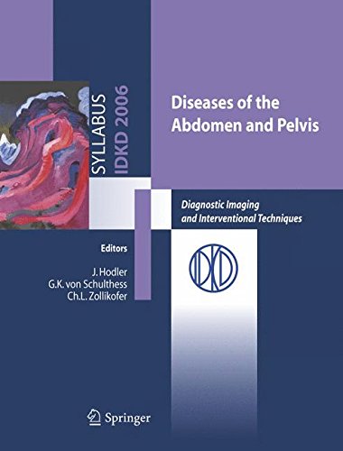 Diseases of the abdomen and pelvis. Diagnostic imaging and interventional techniques edito da Springer Verlag