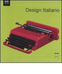 Design italiano. Ediz. illustrata di Giampiero Bosoni edito da 5 Continents Editions