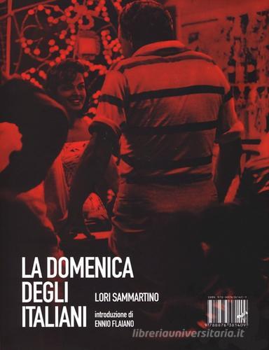 La domenica degli italiani di Lori Sammartino edito da I Libri di Isbn/Guidemoizzi