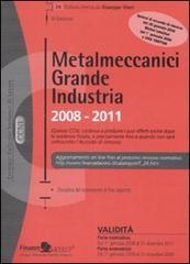 Metalmeccanici grande industria edito da Finanze & Lavoro