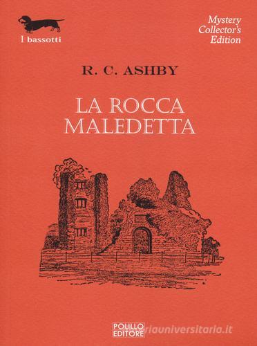 La rocca maledetta di R. C. Ashby edito da Polillo