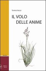 Il volo delle anime di Tonina Vacca edito da Judikissas