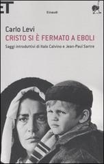 Cristo si è fermato a Eboli di Carlo Levi edito da Einaudi