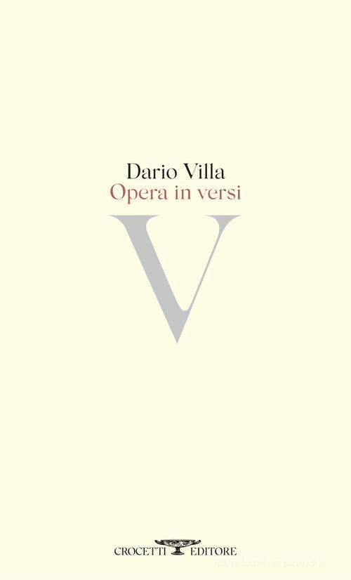 Opera in versi di Dario Villa edito da Crocetti