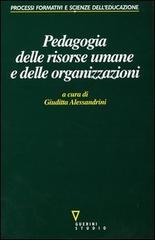 Pedagogia delle risorse umane e delle organizzazioni edito da Guerini e Associati