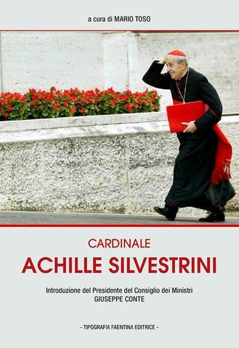 Cardinale Achille Silvestrini edito da Tipografia Faentina Editrice