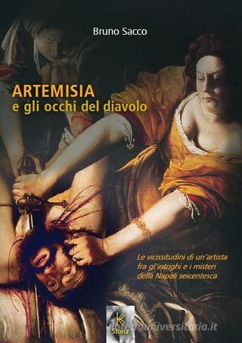 Artemisia e gli occhi del diavolo di Bruno Sacco edito da Kairòs