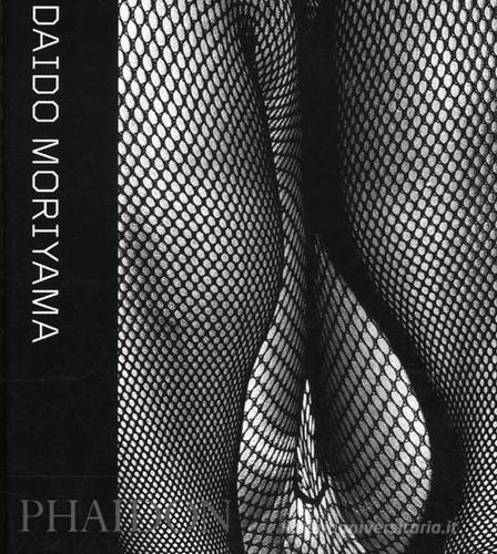 Daido Moriyama di Kazuo Nishi edito da Phaidon