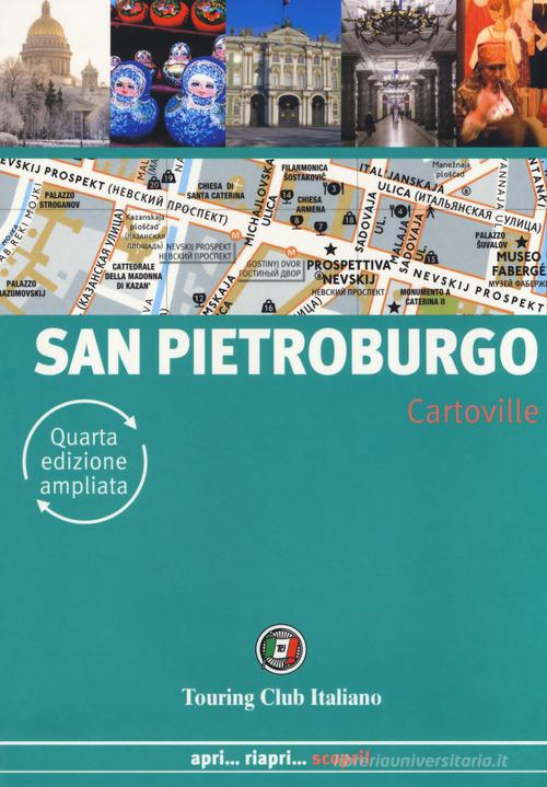 San Pietroburgo. Ediz. ampliata edito da Touring