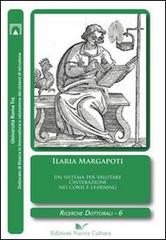 Un sistema per valutare l'interazione nei corsi e-learning di Ilaria Margapoti edito da Nuova Cultura