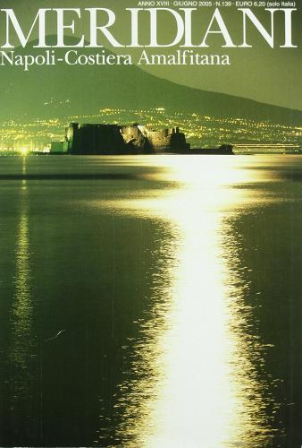 Napoli e la costiera amalfitana edito da Editoriale Domus