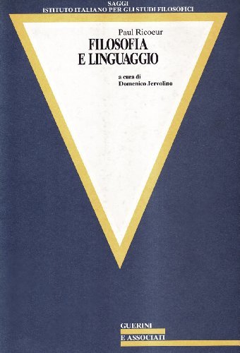 Filosofia e linguaggio di Paul Ricoeur edito da Guerini e Associati