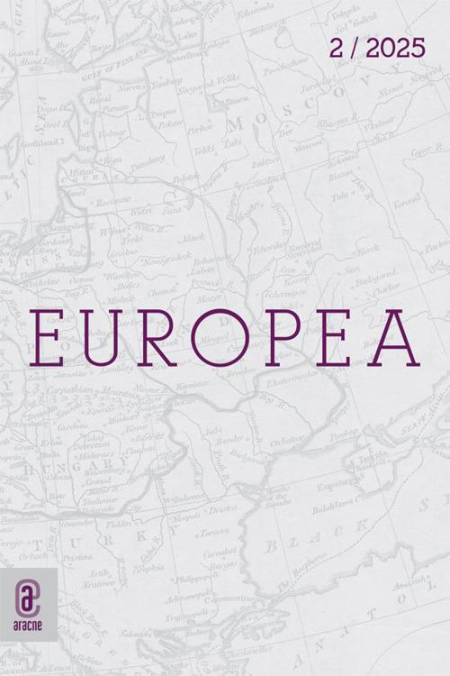 Europea. Rivista semestrale vol. 20 edito da Aracne (Genzano di Roma)