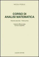 Corso di analisi matematica vol.2.1 di Nicola Fedele edito da Liguori