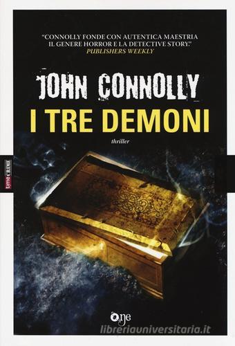 I tre demoni di John Connolly edito da Fanucci