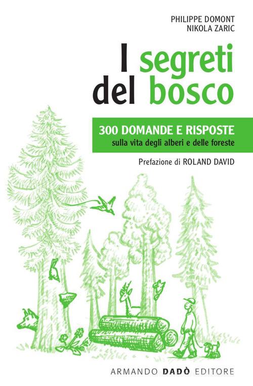 Il linguaggio segreto degli animali del bosco