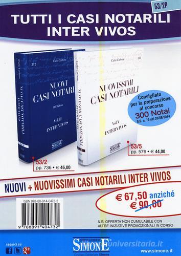 Tutti i casi notarili inter vivos: Nuovi-Nuovissimi casi notarili inter vivos di Carlo Carbone edito da Edizioni Giuridiche Simone