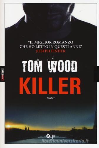 Killer di Tom Wood edito da Fanucci