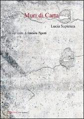 Muri di carta di Lucia Sapienza edito da UNI Service