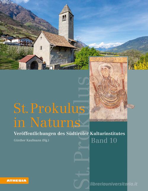 St. Prokulus in Naturns edito da Athesia