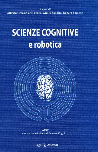 Scienze cognitive e robotica edito da ERGA