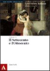 Antologia e guida storica della letteratura italiana a - edizione compatta di Guido Armellini, Adriano Colombo edito da Zanichelli