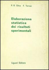 Elaborazione statistica dei risultati sperimentali di P. R. Oliva, F. Terrasi edito da Liguori