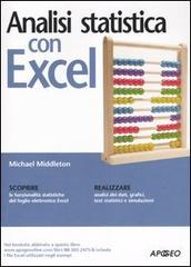 Analisi statistica con excel di Michael R. Middleton edito da Apogeo