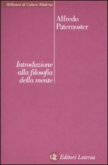 Introduzione alla filosofia della mente di Alfredo Paternoster edito da Laterza