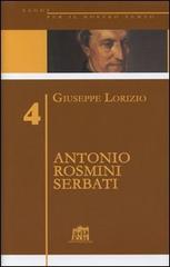 Antonio Rosmini Serbati di Giuseppe Lorizio edito da Lateran University Press