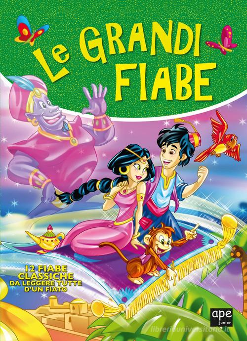 Il grande libro delle fiabe. Ediz. a colori di Chiara Nocentini, Franca  Trabacchi - 9788893094764 in Fiabe e storie illustrate