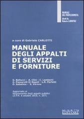 Manuale degli appalti di servizi e forniture edito da Neldiritto Editore
